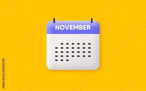 Calendar date 3d icon. November month icon. Event schedule Nov date. Meeting appointment planner. Agenda plan, Month schedule 3d calendar and Time planner. November day reminder. Vector