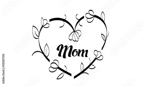 Happy Mother's Day. Floral Heart. Mothers day special design for print or use as poster, card, flyer, Tattoo or T Shirt