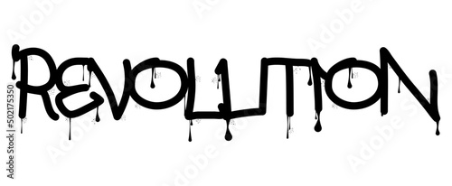 Revolution. colored Graffiti tag. Abstract modern street art decoration performed in urban painting style.