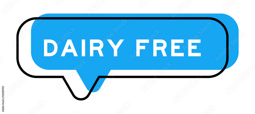Speech banner and blue shade with word dairy free on white background Speech banner and blue shade with word dairy free on white background