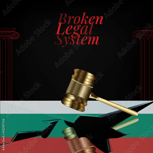 Bulgaria's broken legal system concept art.Flag of Bulgaria and a gavel.

Bulgaria's broken legal system concept art.Flag of Bulgaria and a gavel.
