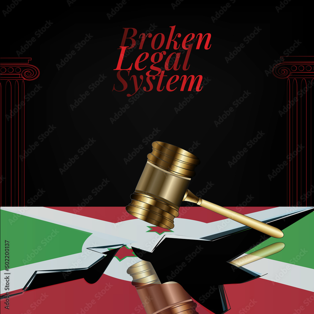 Burundi's broken legal system concept art.Flag of Burundi and a gavel