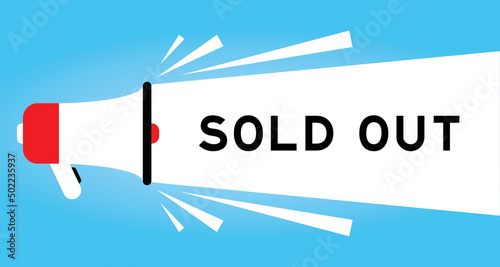 Color megphone icon with word sold out in white banner on blue background