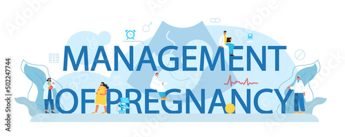 Management of pregnancy typographic header. Reproductologist and reproductive