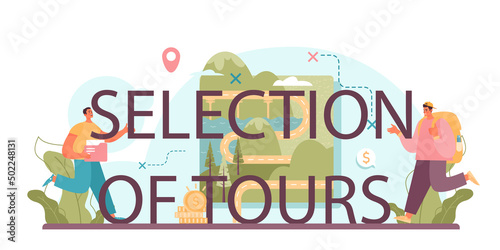Selection of tours typographic header. Tourism expert creating and selling