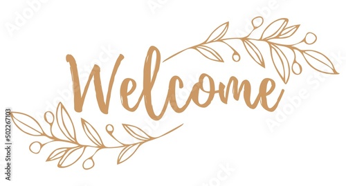 Vintage vector welcome handwritten inscription. hand drawn lettering. Welcome calligraphy. Welcome card. Vector illustration.