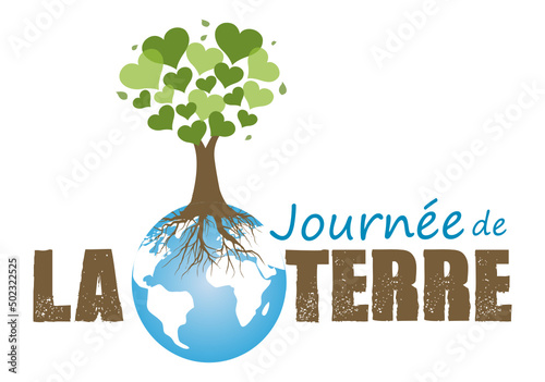 Journée de la Terre, logo arbre avec racines sur un globe et feuillage cœurs : protéger notre terre, notre planète