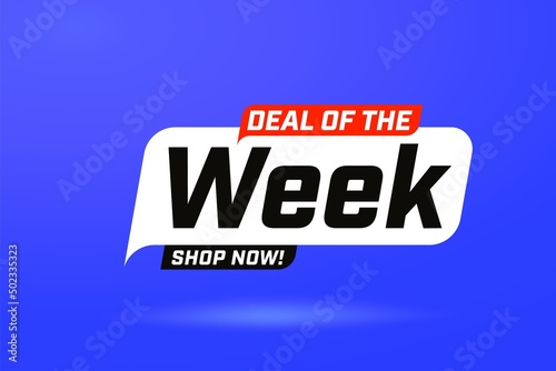 Deal of week sale banner template. Week sale promotion poster vector illustration