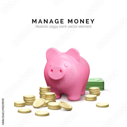 Piggy bank with stack of gold coins and paper currency. Money management. 3D realistic pig and money stack. Finance investment and business concept