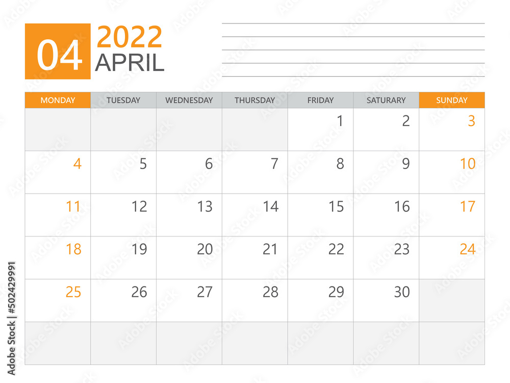 April 2022 template, Calendar planner 2022, week start on Monday, Desk ...