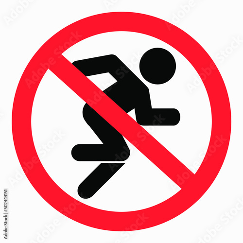 Icon do not walk. Movement Prohibition. Pedestrian to stand. Do not cross. Not to run. Walk carefully. Vector icon.