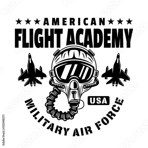 Flight academy vector emblem, badge, label, logo or t-shirt print with pilot helmet in monochrome vintage style isolated on white background