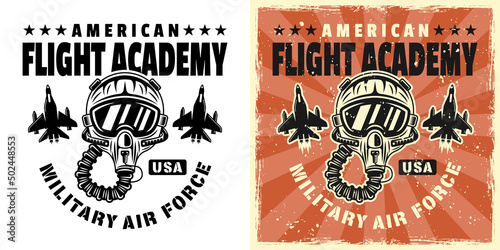 American flight academy vector emblem, badge, label, logo or t-shirt print with pilot helmet. Two styles monochrome and vintage colored with removable grunge textures