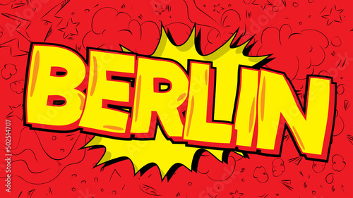 Berlin. Word written with Children's font in cartoon style.