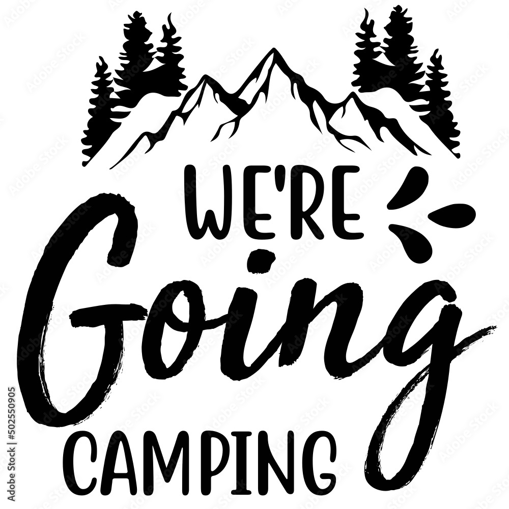 Camping SVG Design, Camping Svg Bundle,Svg Bundle,Typography Svg Bundle,Typography,Camping Svg,Camping