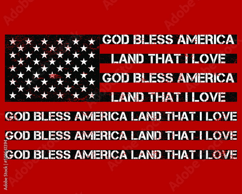 God Bless America Land That I Love T-Shirt Printable Vector, 4th of July Shirt, Patriotic Shirts, Independence Day Shirt.