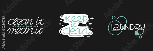 Cleaning lettering set. text isolated on white background, housework motivational phrase, hand drawn letters, inspirational banner or poster, laundry sticker, vector illustration collection