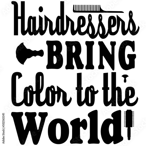 Hairdresser SVG Design, Hairdresser Svg Bundle,Hairstylist Svg,Hairdresser Svg,Hairdresser Svg Quotes,Funny Quotes, Hairstylist Sayings,Salon Svg, Hair Svg,Hair Stylist Svg,Svg Designs,Svg Quotes,Salo