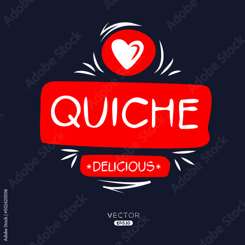 Creative (Quiche) logo, Quiche sticker, vector illustration.