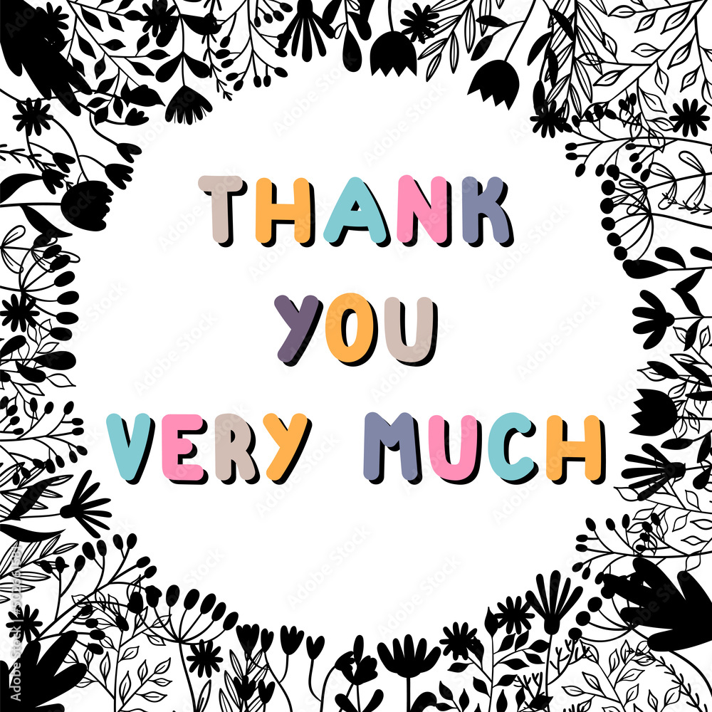 Fototapeta premium Thank you very much. Inspirational and motivating phrase. Quote, slogan. Lettering design for poster, banner, postcard