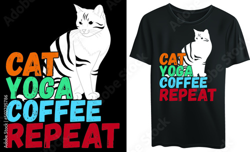 
Cat yoga coffee repeat, meditation, typography t-shirt design