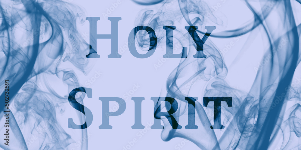 Napis "Holy Spirit". - obrazy, fototapety, plakaty 