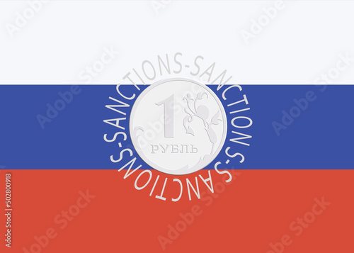 Sanctions against Russia. Rubles with Russian flag