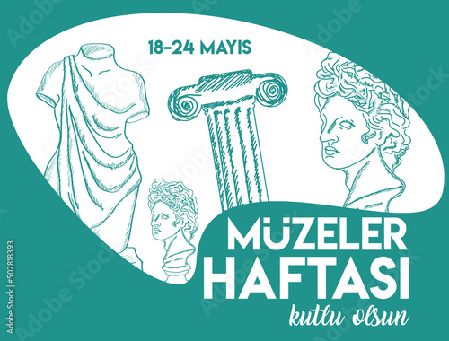 18-24 may museums week Turkish: 18 24 mayis muzeler haftasi	 photo