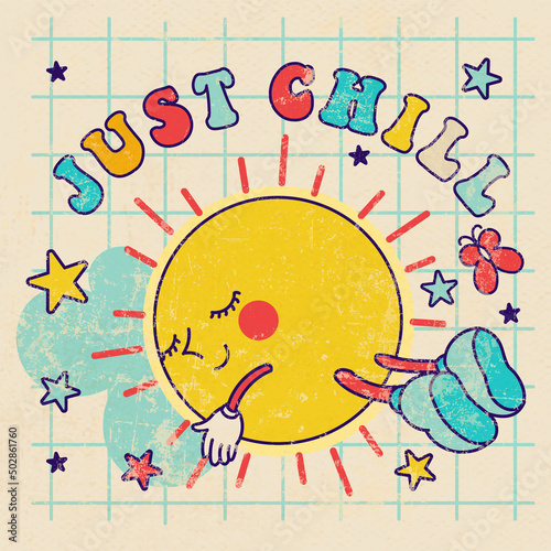 Old vintage poster, print for tee, t shirt with chilling character sun in trendy retro groovy style. 70's Funny lazy with fun slogan: Just Chill. Good vibes and smile face photo