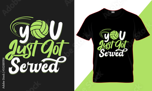 you just got served. best-selling funny typography vector t-shirt design fully editable and printable.