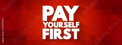 Wallpaper Mural Pay Yourself First text quote, concept background Torontodigital.ca