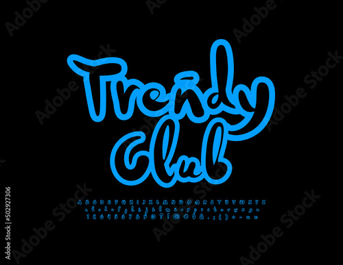 Vector entertainment sign Trendy Club. Blue decorative Font. Handwritten Alphabet Letters, Numbers and Symbols set