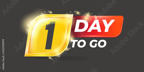 One day to go countdown grey horizontal banner design template. 1 day sale announcement grey banner, label, sticker, icon, poster and flyer.