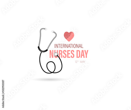 international nurse day, 12 May-vector illustration with creative text and stethoscope design photo