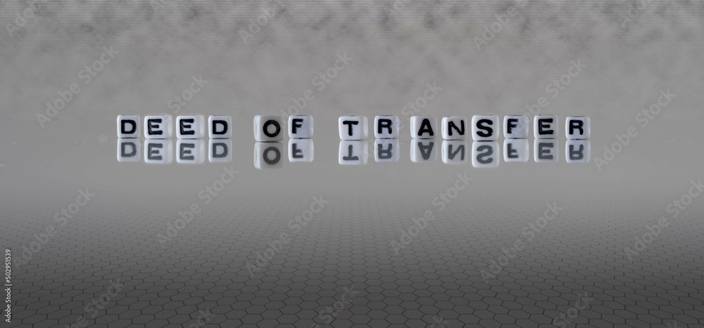 deed of transfer word or concept represented by black and white letter ...