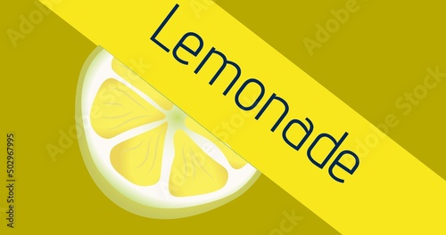Illustrative image of lemonade text and halved lemon on yellow background, copy space