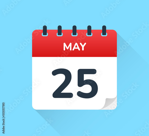 May 25, vector flat design of daily calendar icon. Date and day of the year.