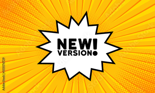 Speech bubble with new version text. Boom retro comic style. Pop art style. Vector line icon for Business and Advertising