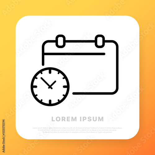 Calendar with watch line icon. Date and time scheduling, reminder, alarm. Date and time management concept. Line style. Vector line icon for Business and Advertising