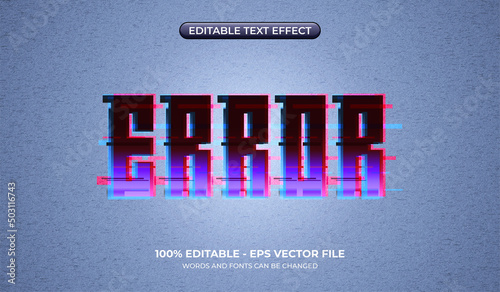 Error text effect. Editable glitch graphic styles. Broken signal font effect. Datamoshing style