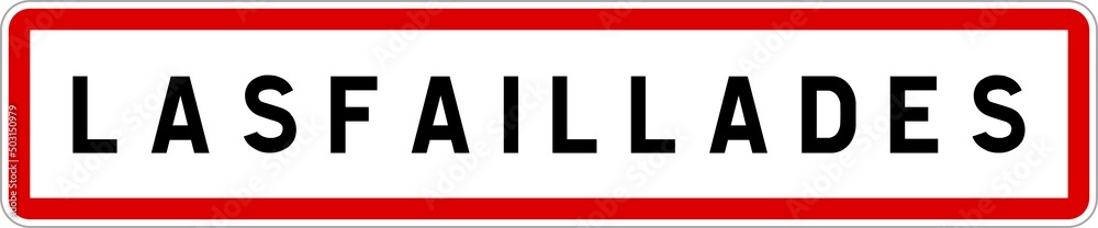 Panneau entrée ville agglomération Lasfaillades / Town entrance sign Lasfaillades