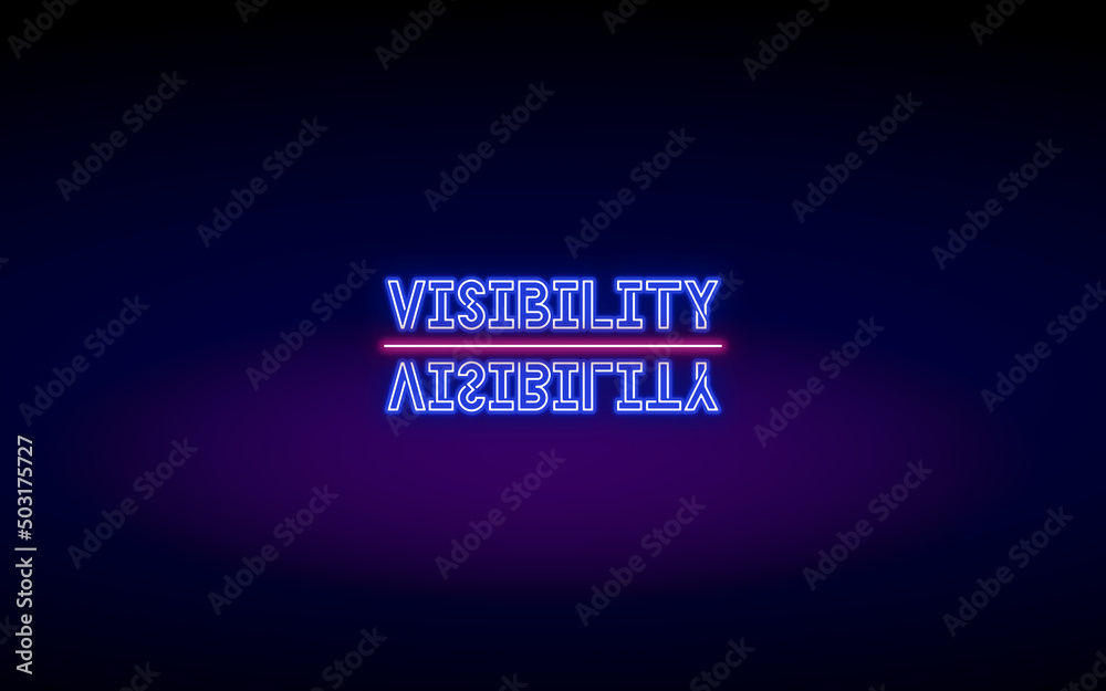 Neon sign saying 'visibility' in purple and blue color on a dark background. Useful for company, corporate or consulting presentations as a headline, chapter devider. 