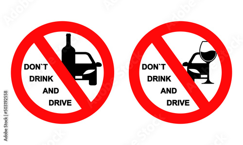 Don't drink and drive sign on white background. Warning sign for driver. No drink alcohol for driver. 
