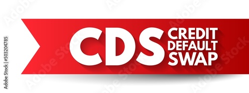 Leinwand Poster CDS Credit Default Swap - financial derivative that allows an investor to swap o