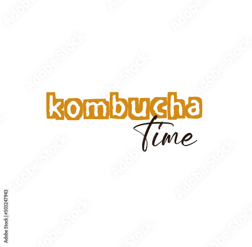kombucha time with creatif font