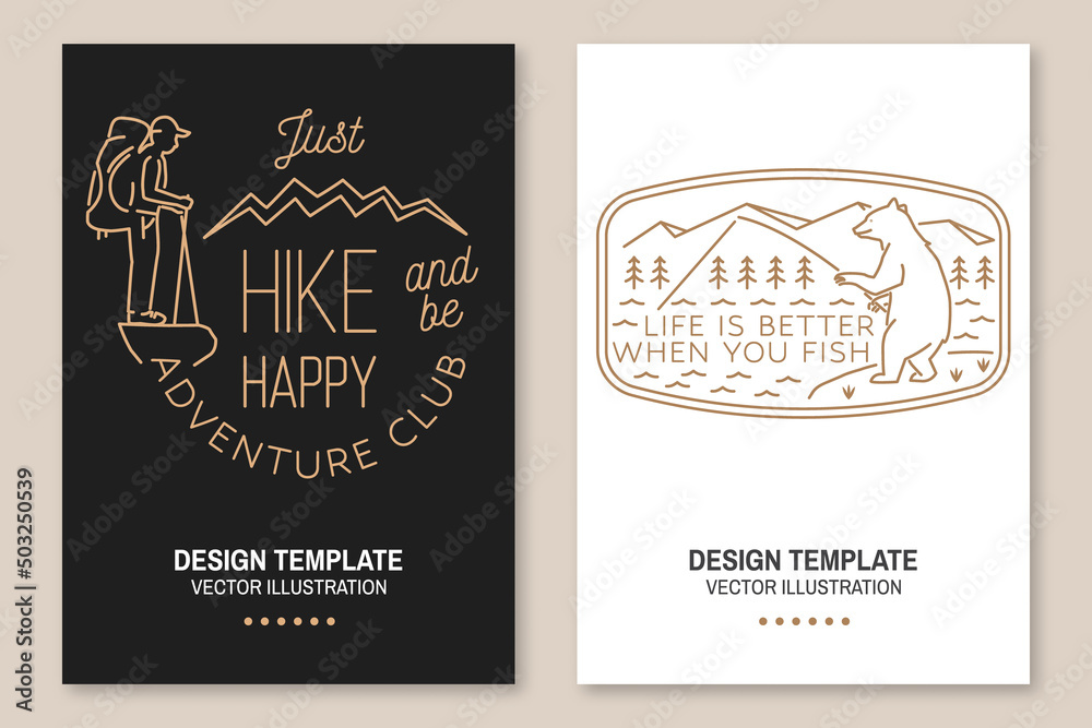 Just Hike and be Happy. Adventure club. Life is better when you fish. Summer camp. Vector. Set of Line art flyer, brochure, banner, poster with hiker, fishing bear, mountains and forest.