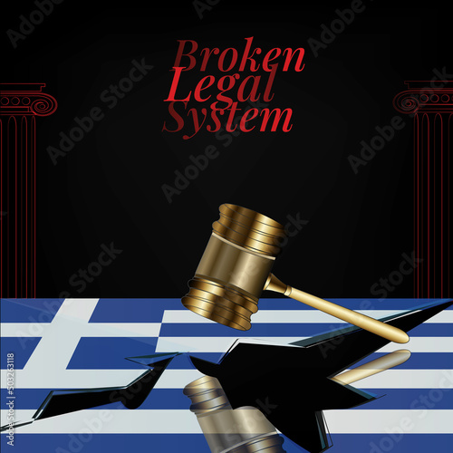 Greece's broken legal system concept art.Flag of Greece and a gavel
