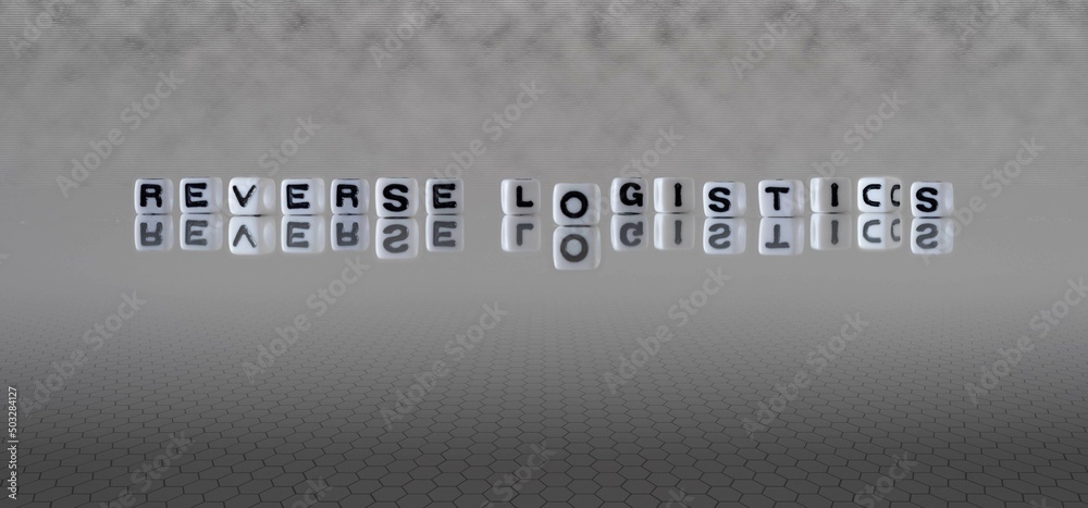 reverse logistics word or concept represented by black and white letter ...