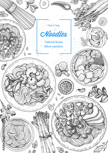 Asian food engraved sketch. Noodle dishes top view frame. Food menu design with cooked noodles . Vintage hand drawn sketch vector illustration. Asian cuisine menu background.