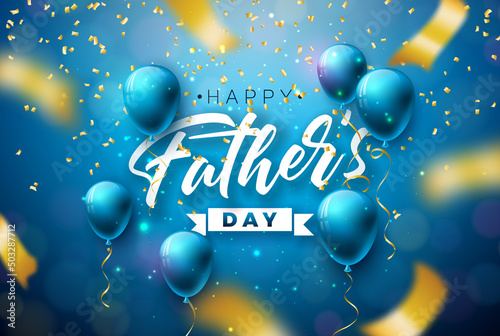 Happy Father's Day Greeting Card Design with Blue Party Balloon and Falling Confetti on Shiny Background. Vector Celebration Illustration for Dad. Template for Banner, Flyer, Invitation, Poster.